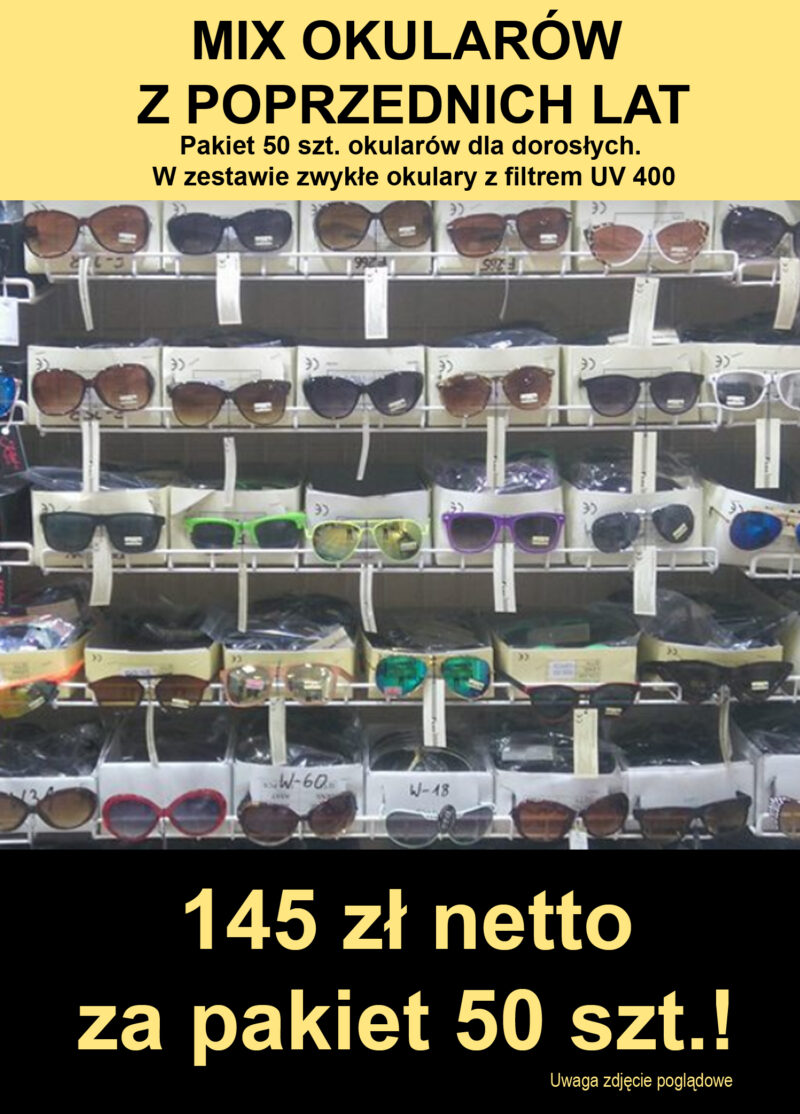 Mix okularów UV400 MIX OKULARÓW z filtrem UV400. Pakiet 50 szt.