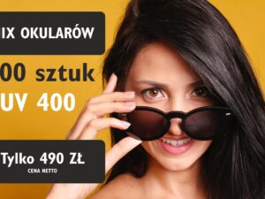 Mix okularów UV400 MIX OKULARÓW z filtrem UV400. Pakiet 100 szt.